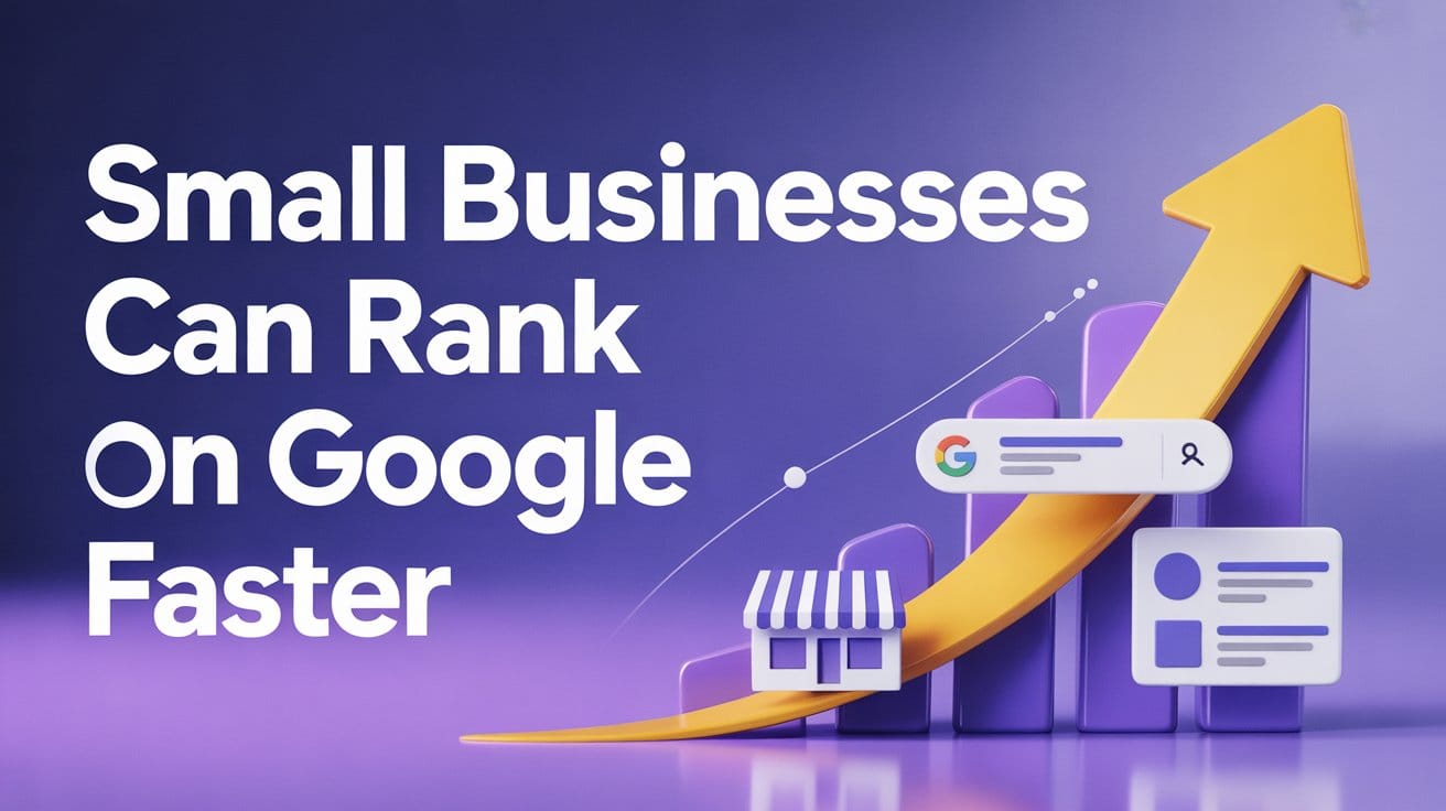 Small Businesses Can Rank on Google Faster: Proven Hosting & SEO Strategies